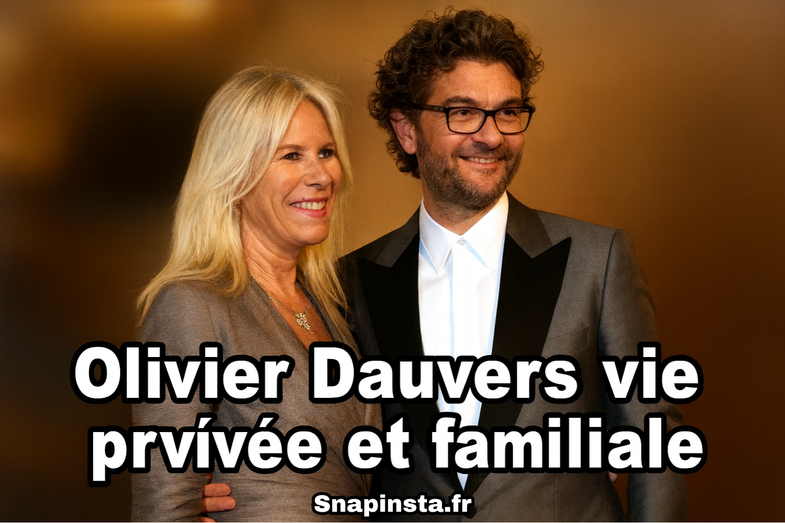 Olivier Dauvers vie privée et familiale