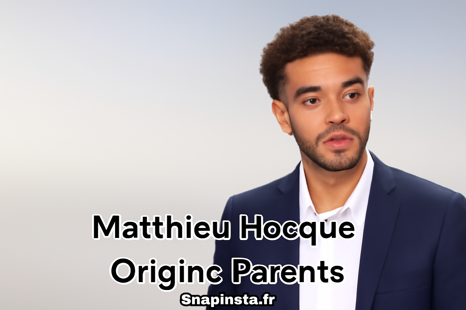 Matthieu Hocque Origine Parents