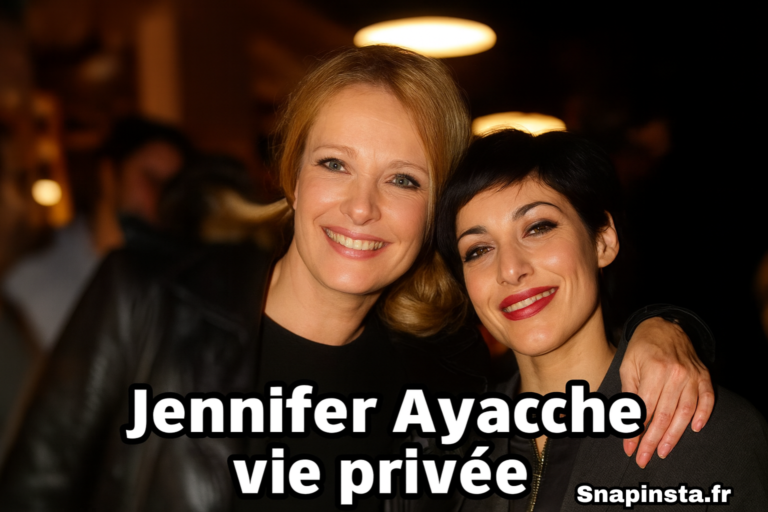 Jennifer Ayache vie privée