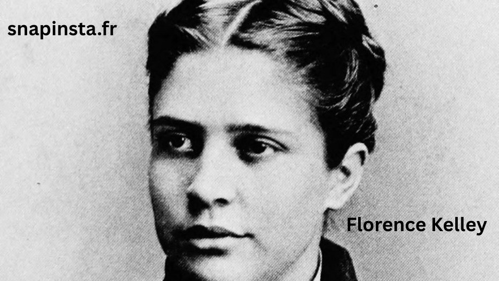 Florence Kelley Florence Kelley